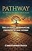 Pathway to Wealth and Freed...