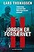 H - Jorden er fordærvet (Al...
