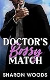 Doctor's Bossy Match