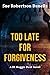 Too Late for Forgiveness (D...
