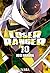 Loser Ranger 10 (Sentai Daishikkaku, #10)