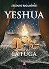 Yeshua. La fuga