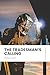 The Tradesman's Calling: Mo...