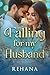 Falling For My Husband by Rehana Siraj