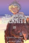To Your Eternity 25