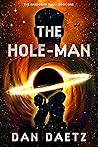 The Hole-Man by Dan Daetz