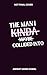 The Man I Collided Into (Kinda Maybe Book 2)