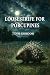 Loosestrife for Porcupines by D M Gordon