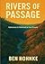 Rivers of Passage by Ben M Michael Hohnke