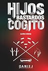 HIJOS BASTARDOS D...