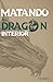 Matando al Dragón Interior ...