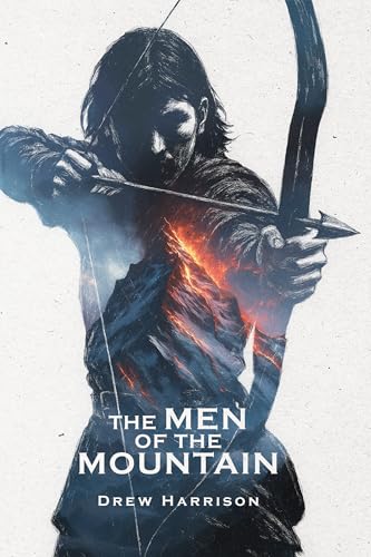 The Men of the Mountain (Kindle Edition)