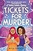 Tickets for Murder (A Tariq...