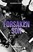 Forsaken Son (Montgomery Heirs #2)