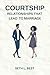 Courtship: Relationships Th...