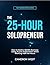 The 25-Hour Solopreneur: Ho...