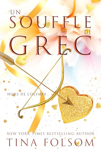 Un Souffle de Grec (Hors de l'Olympe t. 4) (French Edition)