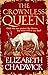 The Crownless Queen: From the bestselling author comes a BRAND NEW historical fiction novel of secrets, sacrifice and survival against the odds (Jeanette of Kent duology)