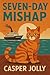 Seven-Day Mishap by Casper Jolly
