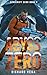 Abyss Zero: Conscript Zero Book 3