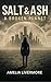Salt & Ash - A Broken Planet by Amelia Livermore