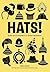 Hats!: Style and Statement in Global Headwear
