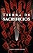 Tierra de sacrificios