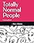 Totally Normal People: Colo...