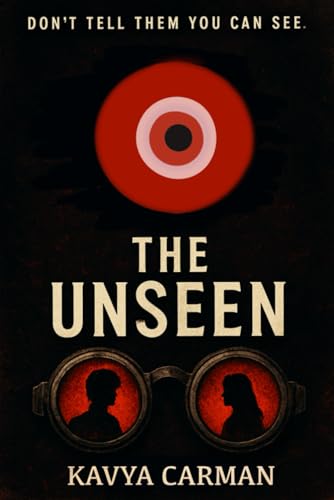 The unseen: DON'T TELL THEM YOU CAN SEE (Paperback)