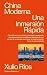 China Moderna: Una inmersión rápida