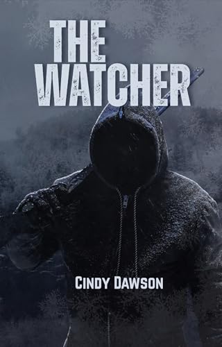 The Watcher (Kindle Edition)