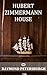 Hubert Zimmermann House