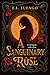 A Sanguinary Rose by E.L. Luengo A Sanguinary Rose by E.L. Luengo