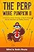 The Perp Wore Pumpkin II by Shari Held