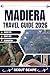 Madiera Travel Guide 2026