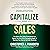 CAPitalize Your Sales: The ...