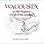 Wacousta or, The Prophecy: ...