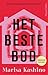 Het beste bod: Hoe ver zou jij gaan voor het huis van je dromen? (Dutch Edition)