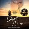 Desert Brave: Desert Born, Book 1 Desert Brave: Desert Born, Book 1