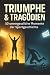Triumphe & Tragödien: 50 un...