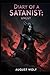 Diary of a Satanist by August Wolf