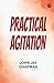 Practical Agitation