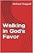 Walking in God's Favor