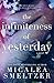 The Infiniteness of Yesterday (Special Edition)