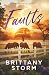Faults: A Primrose Hill Novel