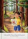 Lily and the Map to Sparkle Summit (Lily and Learning to Grow Up)