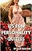 175 Fun Personality Quizzes...