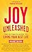 Joy Unleashed: The Ultimate...