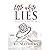 Little White Lies: A fake engagement romantic comedy