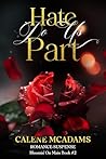 Hate Do Us Part: ...